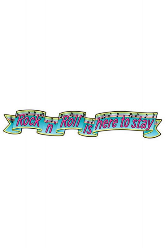 Banner Rock & Roll is here to stay